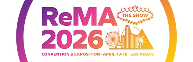APRIL 13-16: ReMA 2026 Annual Convention & Exposition